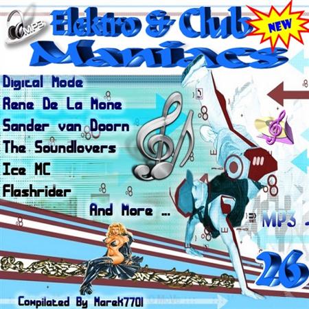 Elektro & Club Maniac Vol.26 (2011)