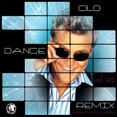 Old Dance Remix Vol.40 (2011)