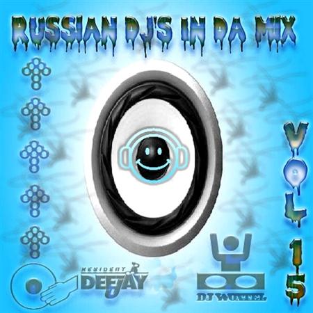 DJ Woxtel - Russian DJ's In Da Mix vol.15 (2011)